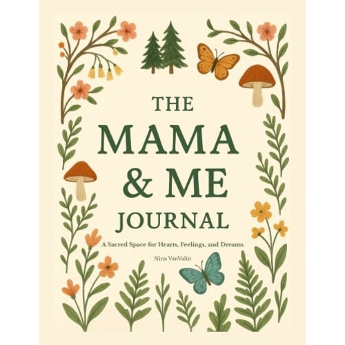 Mama & Me Journal