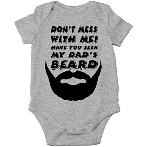 CBTwear Don't Mess With Me My Dad's Beard - Baby Clothes - Funny Newborn Bodysuit Outfits for Boys and Girls