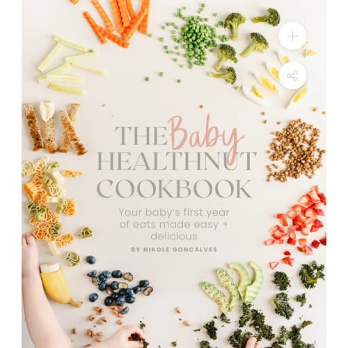 The Baby HealthNut Cookbook