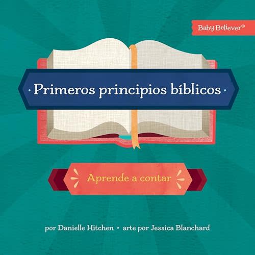 Primeros principios bíblicos: Aprende a contar (Spanish Edition) Kindle Edition