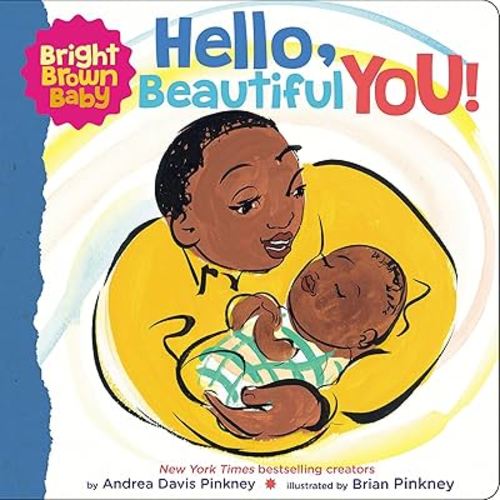 Hello, Beautiful You! (A Bright Brown Baby Board Book) (4)