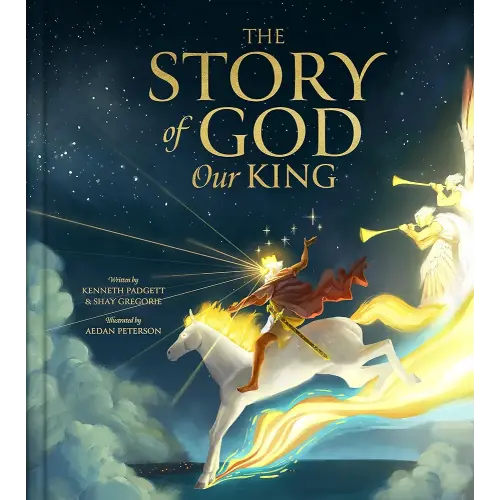 The Story of God Our King