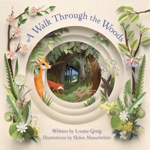 Louise Greig, A Walk Through the Woods, Hardcover, with Paper Art