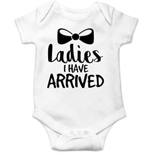 AW Fashions Ladies I Have Arrived Baby Bodysuit Funny Cute Cool Outfit Infant Romper Newborn Boys Girls