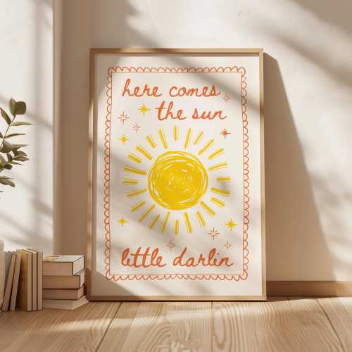 Here Comes The Sun Little Darling Print, Above Bed Decor, Apartment Decor, Girly Wall Art, Kids Wall Art, Bedroom Wall Art, New Baby Gift