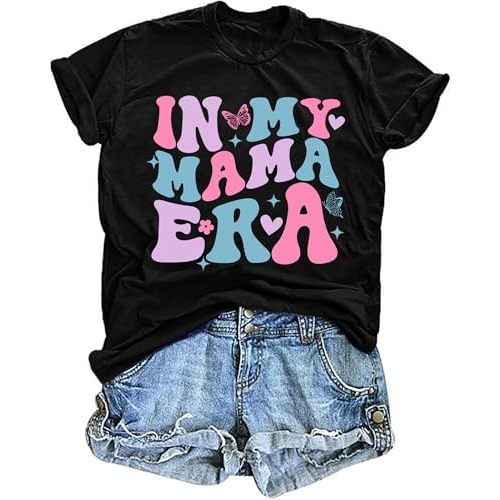 in My Mom Era Shirt Women: Mama T Shirt Mom Life Tops Funny Mama Letter Print Casual Mothers Day Tee Shirts