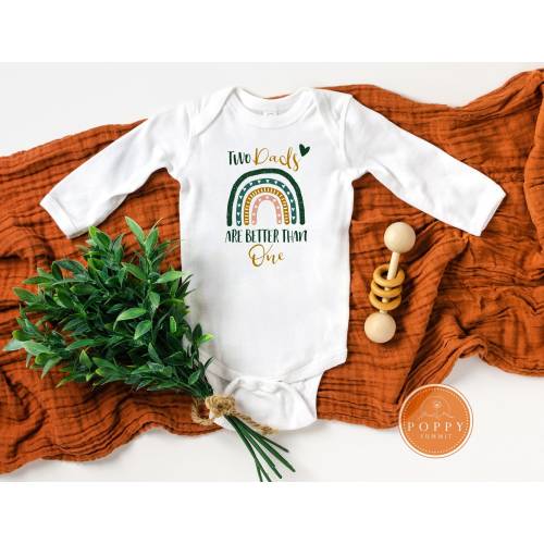 Two Dads Are Better Than One Baby Bodysuit | Gay Father Gift