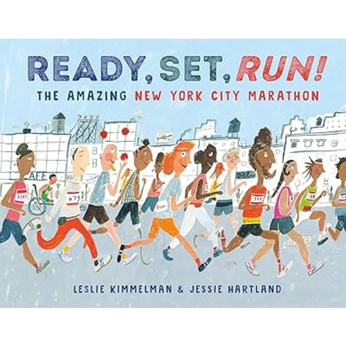 Ready, Set, Run!: The Amazing New York City Marathon