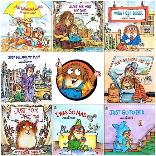 8 Favorite Little Critter Books Just for You: Just for You/Just Me and My Dad/I Was So Mad/Just Grandma and Me/When I Get Bigger/Just Go to Bed/Me T
