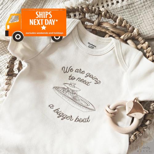 Embroidered We are going to need a bigger boat ONESIES® brand, Fishing Buddy, Surprise to Family, Pregnancy Announcement ONESIES® brand A38