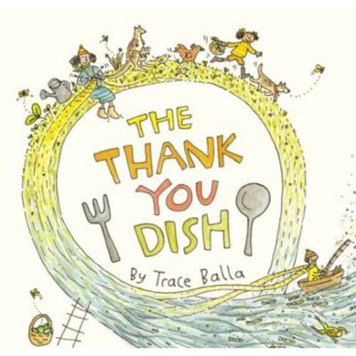 The Thank You Dish book by Trace Balla