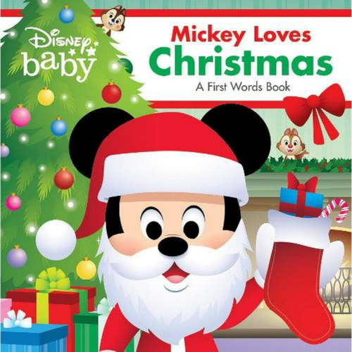 A First Words Book: Disney Baby: Mickey Loves Christmas : A First Words Book (Board book)
