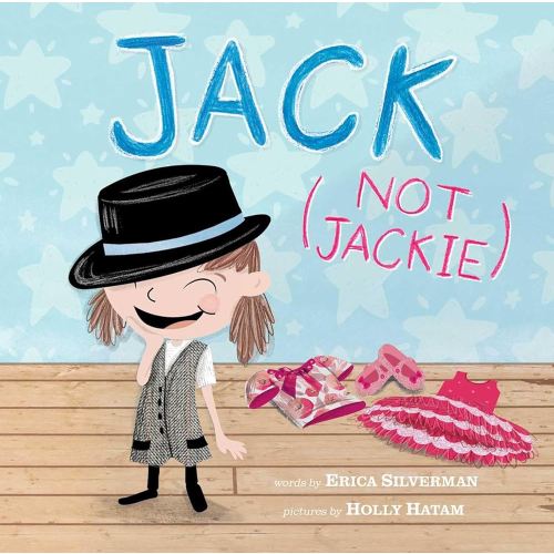 Jack (Not Jackie) - Kindle edition by Silverman, Erica, Hatam, Holly. Children Kindle eBooks @ Amazon.com.