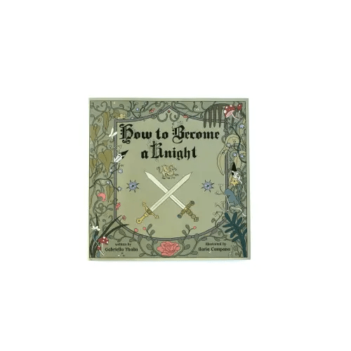 How to Become a Knight Pre-Order — Gabriella Thalin