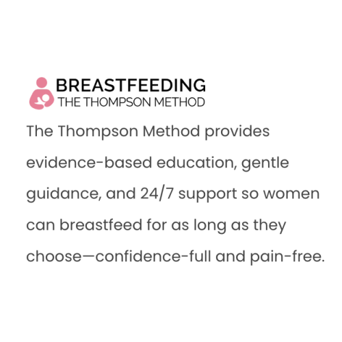 Thompson Method Breastfeeding Course ($99) Cash Fund