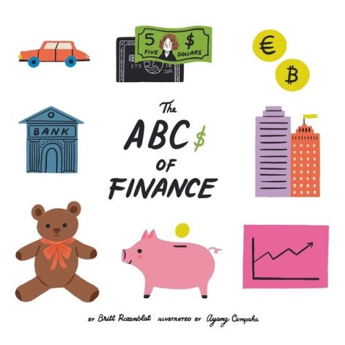 The Abcs of finance - by Britt Rozenblat