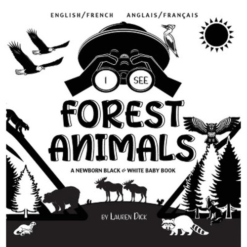 I See Forest Animals - Large Print by  Lauren Dick