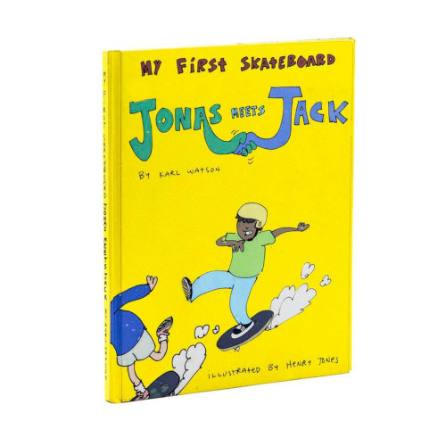 My First Skateboard Book - Jonas Meets Jack