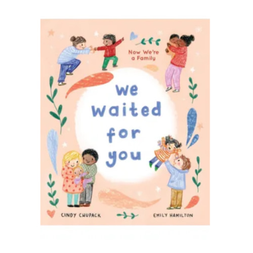 We Waited for You by Cindy Chupack,Emily Hamilton - 9781492678960 - Dymocks