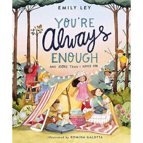 You're Always Enough: And More Than I Hoped For