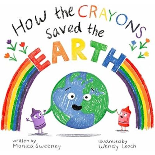 How the Crayons Saved the Earth