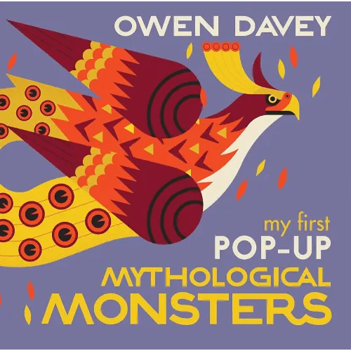 My First Pop-Up Mythological Monsters: 15 Incredible Pops-Ups