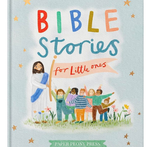 Bible Stories for Little Ones: Baby’s First Bible Board Book