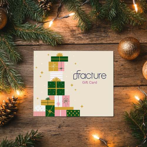Digital Gift Card | Fracture