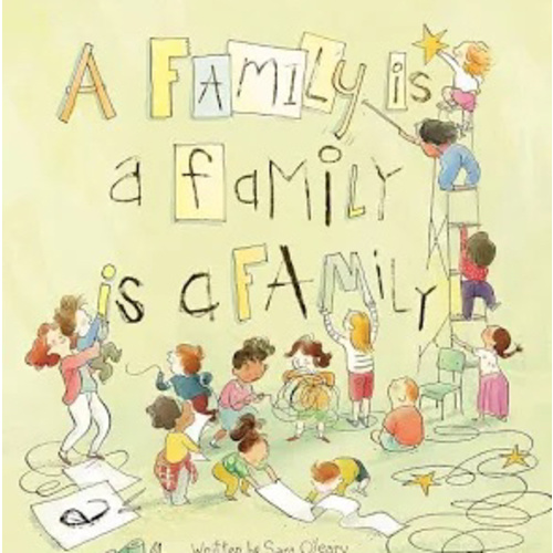 A Family Is a Family Is a Family (Who We Are)