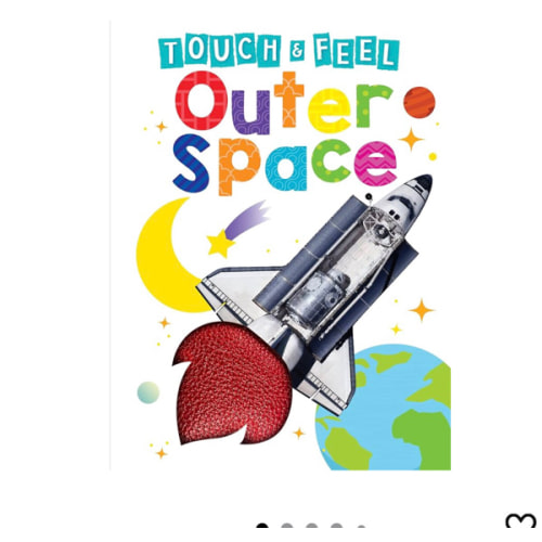 Outer Space - Children's Touch and Feel Board Book - Sensory Board Book (Touch & Feel Sensory Board Books for Baby & Toddler Time)