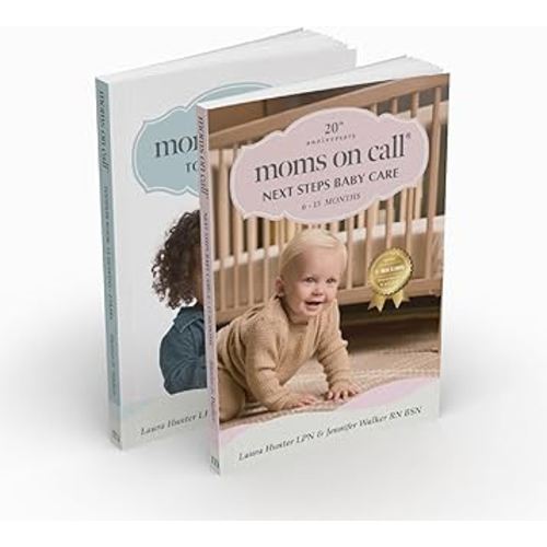 Moms on Call 2 Book Bundle | Next Steps Baby Care & Toddler Book 6 Months-4 Years | Parenting Set | 20th Anniversary Editions