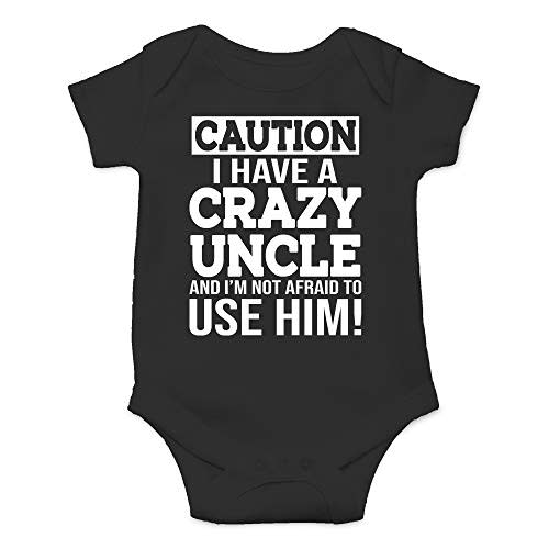 CBTwear Caution I Have a Crazy Uncle Not Afraid to Use Him Baby Bodysuit Cute Newborn Romper Clothes