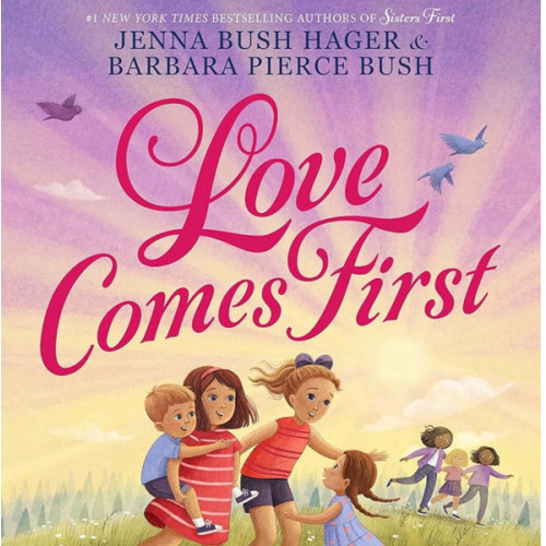 Love Comes First (Sisters First, 2)
