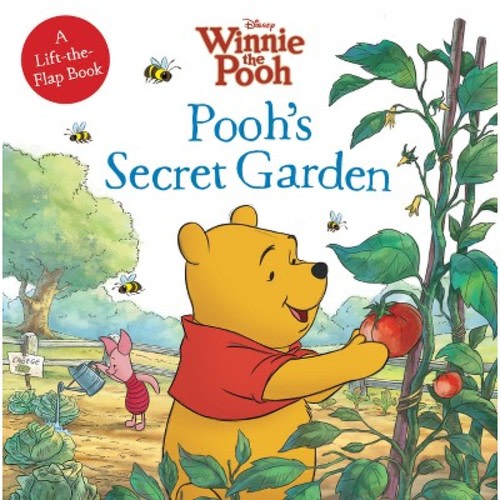 Winnie the Pooh: Pooh's Secret Garden: A Lift-The-Flap Book - by Disney Books