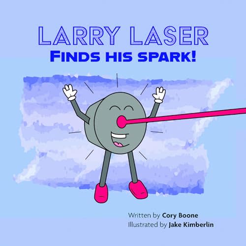 Larry Laser Finds His Spark!