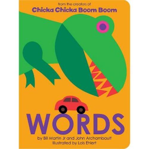 Words - (Chicka Chicka Book) by Bill Martin Jr & John Archambault (Board Book)