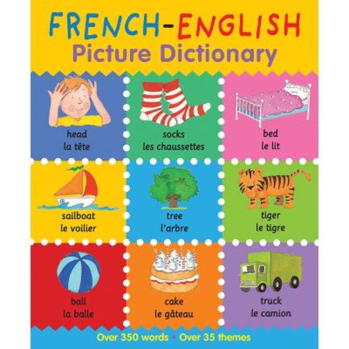 French-English Picture Dictionary - (First Bilingual Picture Dictionaries) by Catherine Bruzzone & Louise Millar (Paperback)