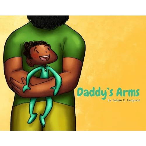 Daddy's Arms, board book