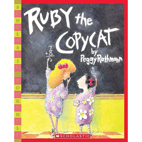 Ruby the Copycat Paperback – Picture Book, July 1, 2006