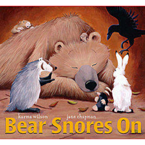 Bear Snores On by Karma Wilson, Jane Chapman | Moon Palace Books