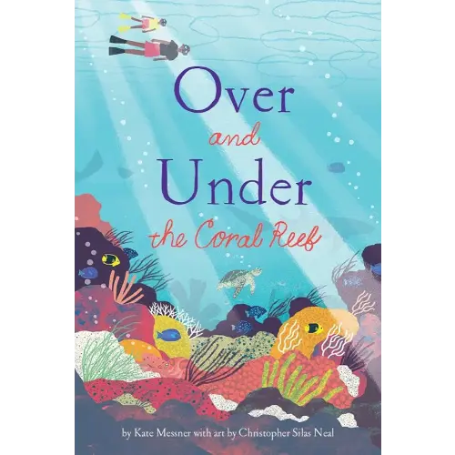 Over and Under the Coral Reef