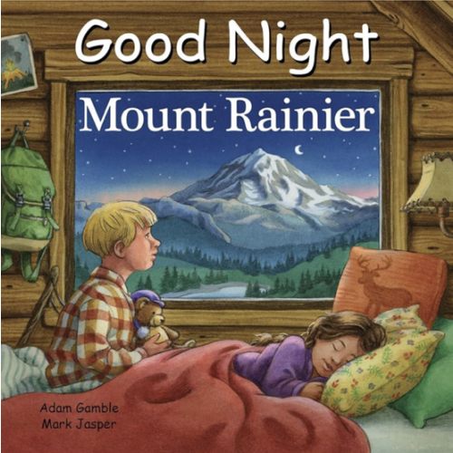 Good Night Mount Rainier (Good Night Our World)