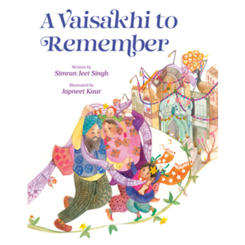 A Vaisakhi to Remember book by Simran Jeet Singh