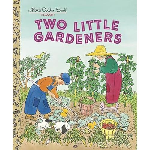 Two Little Gardeners (Little Golden Books)