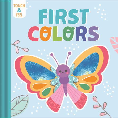 Touch and Feel First Colors (Board Book)