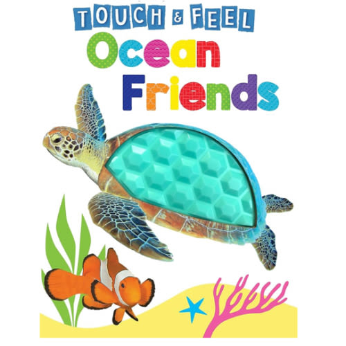 Ocean Friends - Touch and Feel Board Book - Sensory Board Book