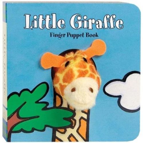 Little Giraffe: Finger Puppet Book - (Little Finger Puppet Board Books) by Chronicle Books & Imagebooks (Mixed Media Product)