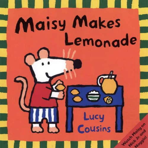 Maisy Maisy Makes Lemonade, (Paperback)