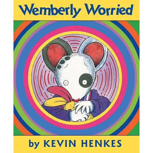 Wemberly Worried: A Warm and Comforting Story About Worry and School for Kids (Ages 4-8)