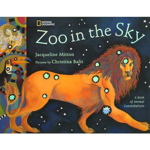 Zoo in the Sky: A Book of Animal Constellations